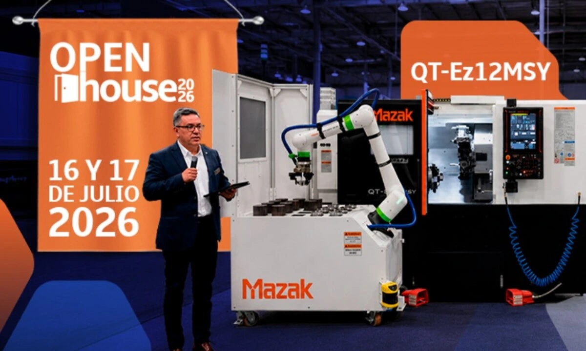 Open House Mazak Guadalajara 2026 conoce la exhibición de máquinas CNC que transformará la manufactura industrial
